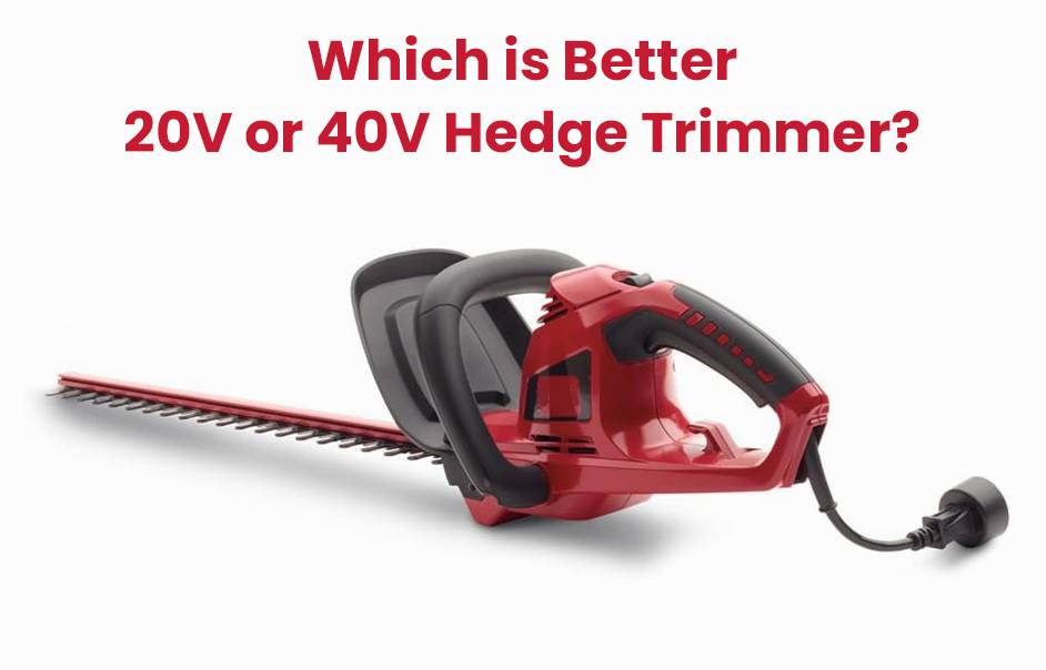 20V Vs 40V Lawn Mower